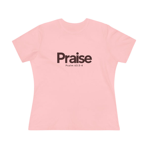 Praise Psalm 63:3-4 - Women's Cotton Tee