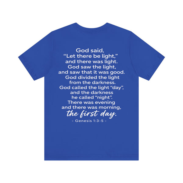 Genesis 1:3-5  -Let There Be Light    Unisex Jersey Short Sleeve Tee