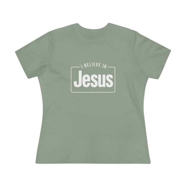 I Believe in Jesus - Women's Cotton Tee