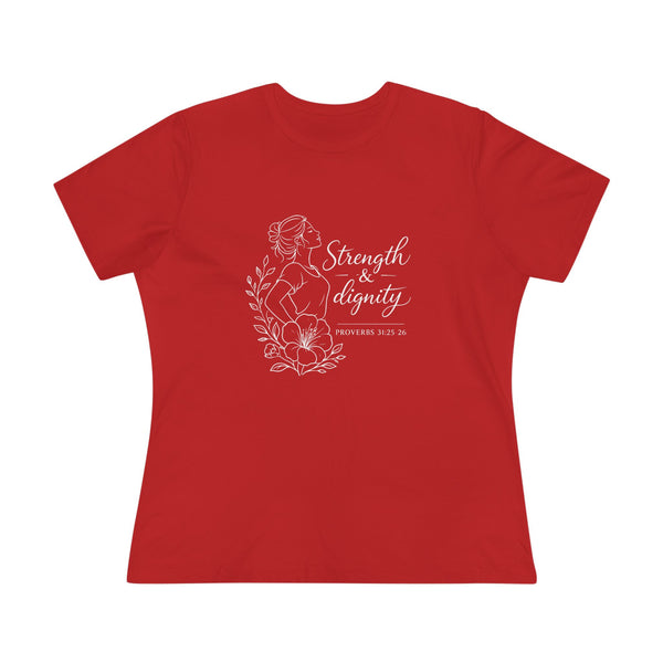 Proverbs 31:25-26 - Strength and Dignity  Women's Cotton Tee