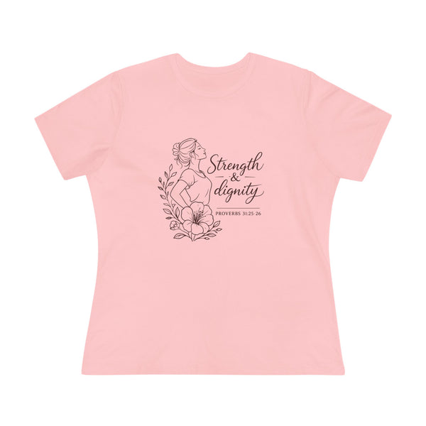 Proverbs 31:25-26 - Strength and Dignity  Women's Cotton Tee