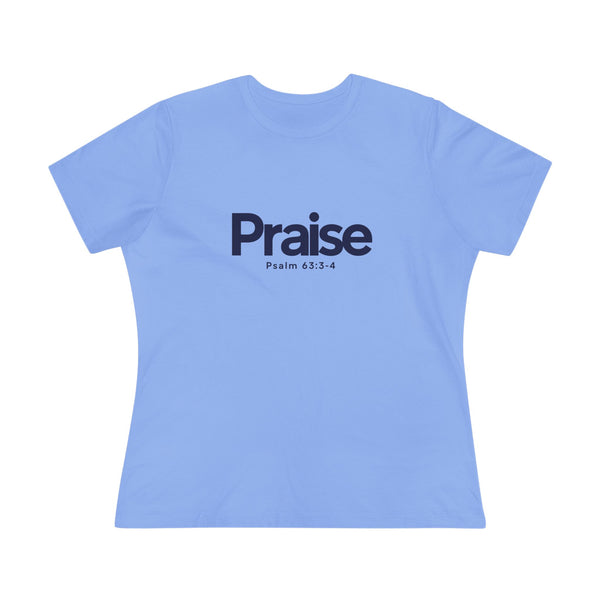 Praise Psalm 63:3-4 - Women's Cotton Tee