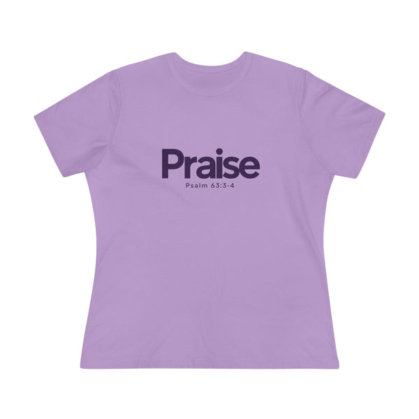 Praise Psalm 63:3-4 - Women's Cotton Tee