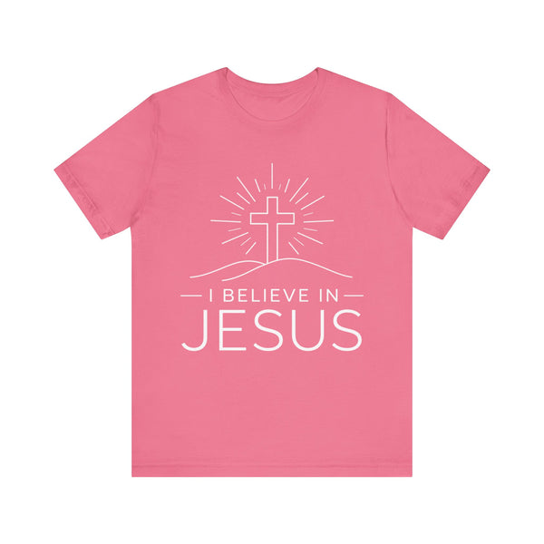 I Believe in Jesus (Cross) Unisex Jersey Short Sleeve Tee