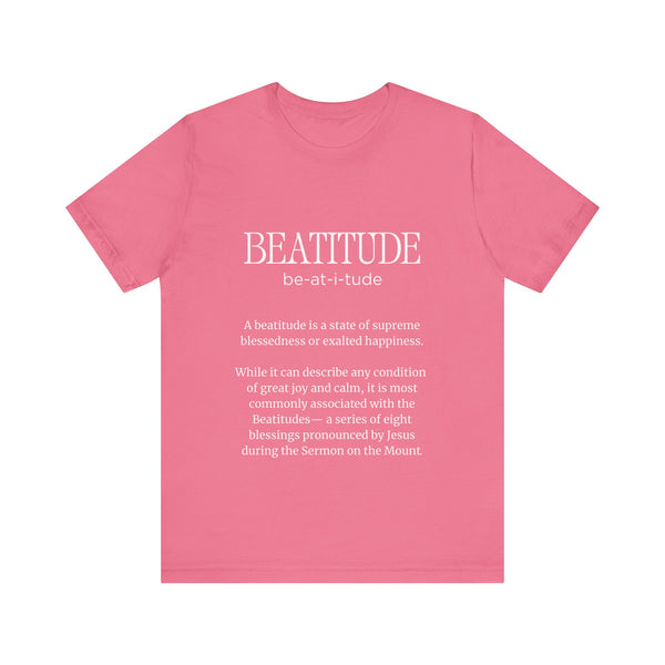 Matthew 5:3-10  The Beatitudes - Unisex Jersey Short Sleeve Tee