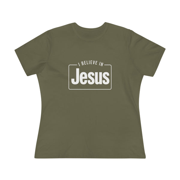 I Believe in Jesus - Women's Cotton Tee