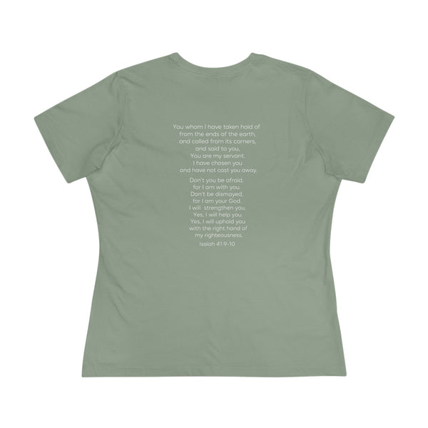 Isaiah 41:9-10 Do Not Fear - Women's Cotton Tee