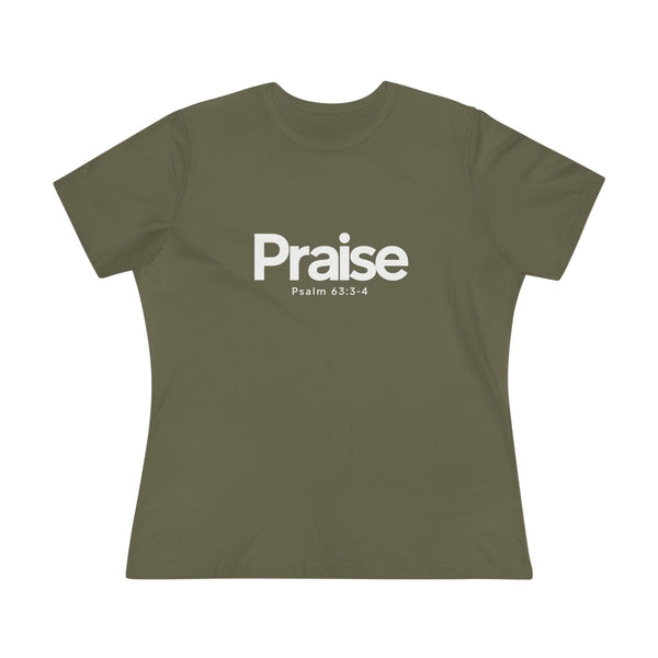 Praise Psalm 63:3-4 - Women's Cotton Tee