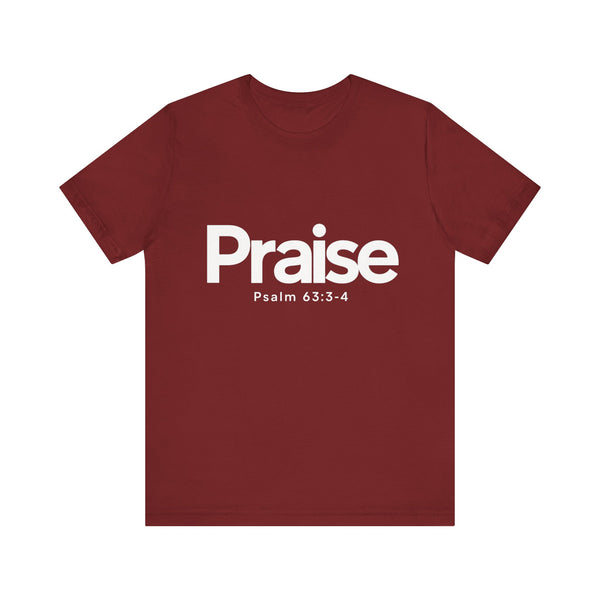Praise Psalm 63:3-4    Unisex Jersey Short Sleeve Tee