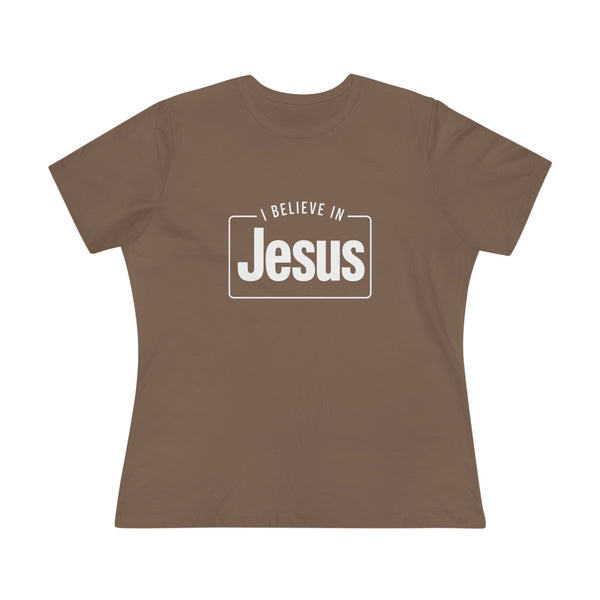 I Believe in Jesus - Women's Cotton Tee