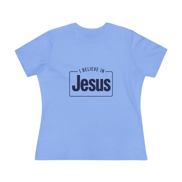 I Believe in Jesus - Women's Cotton Tee