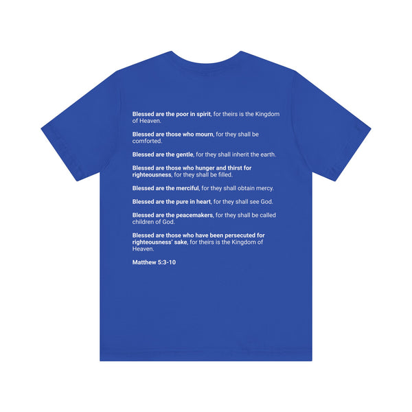 Matthew 5:3-10  The Beatitudes - Unisex Jersey Short Sleeve Tee