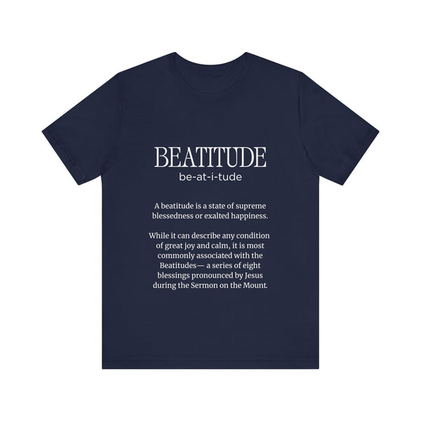 Matthew 5:3-10  The Beatitudes - Unisex Jersey Short Sleeve Tee