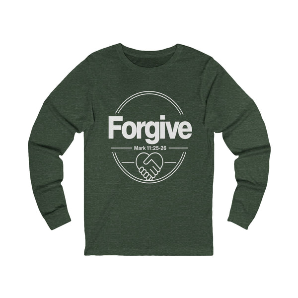 Mark 11:25-26  Forgive - Unisex Jersey Long Sleeve Tee