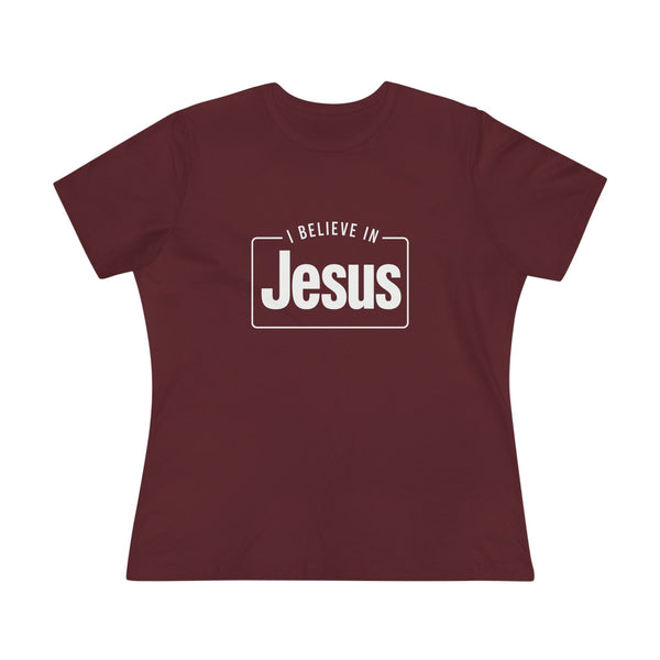 I Believe in Jesus - Women's Cotton Tee
