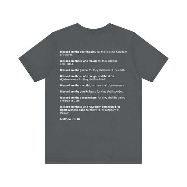 Matthew 5:3-10  The Beatitudes - Unisex Jersey Short Sleeve Tee