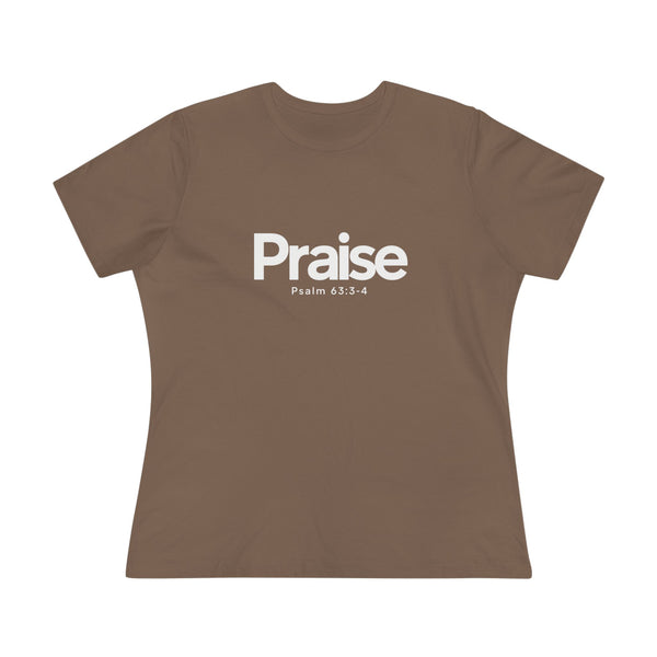 Praise Psalm 63:3-4 - Women's Cotton Tee